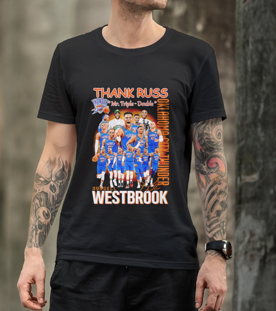 Thank Russ Mr Triple Double Oklahoma City Thunder Russell Westbrook T-Shirt