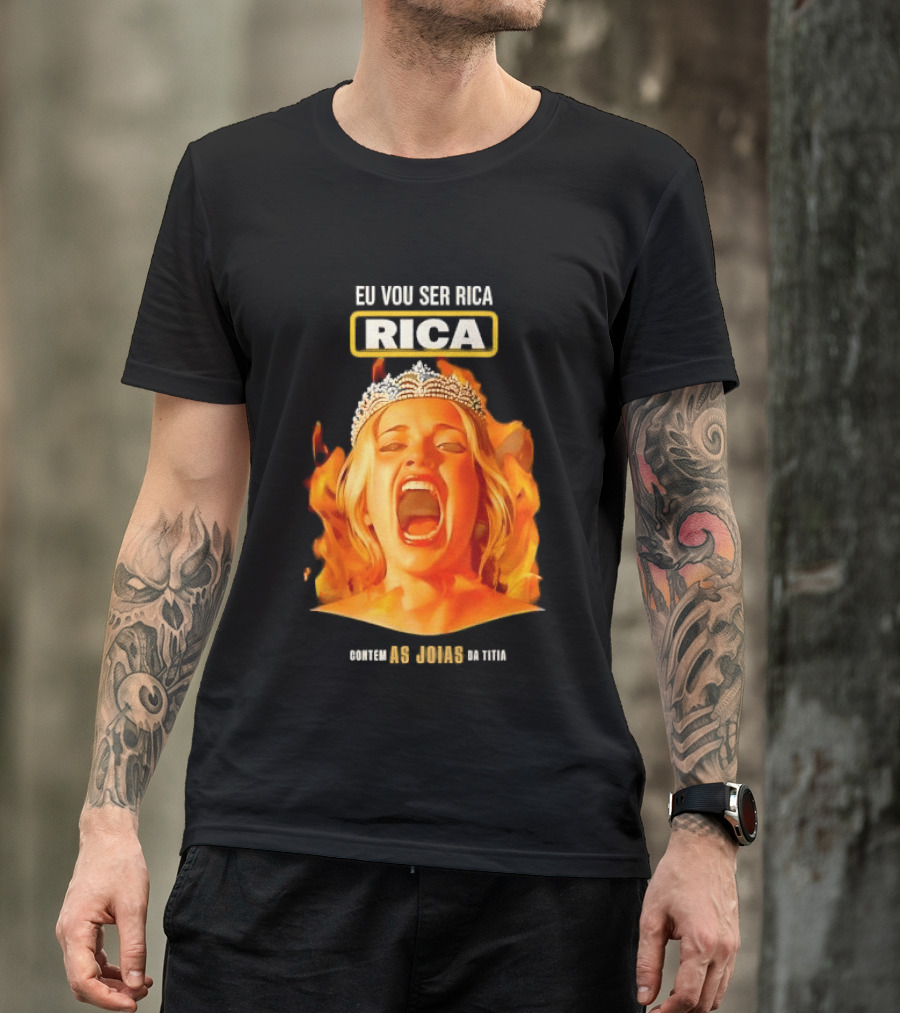 Eu Vou Ser Rica Contem As Joias Da Titia Rica Screaming Blonde Woman T-Shirt