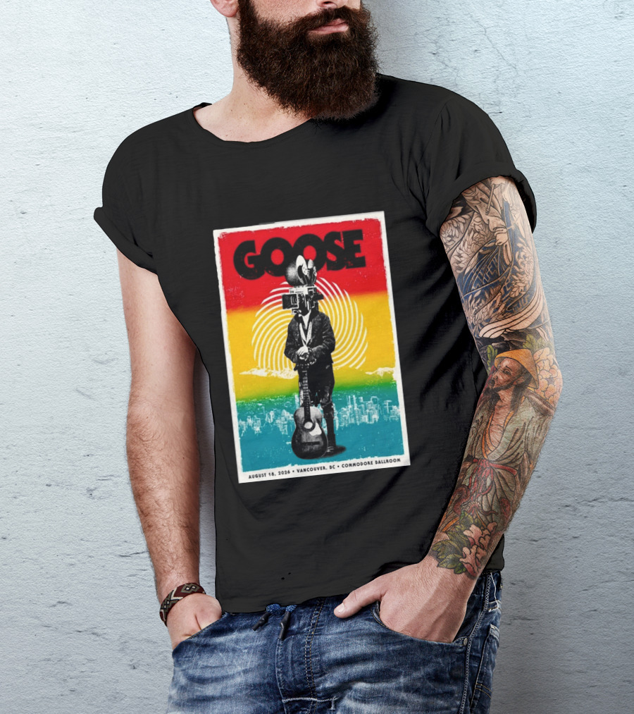 Goose August 18 2026 Vancouver BC Commodore Ballroom T-Shirt