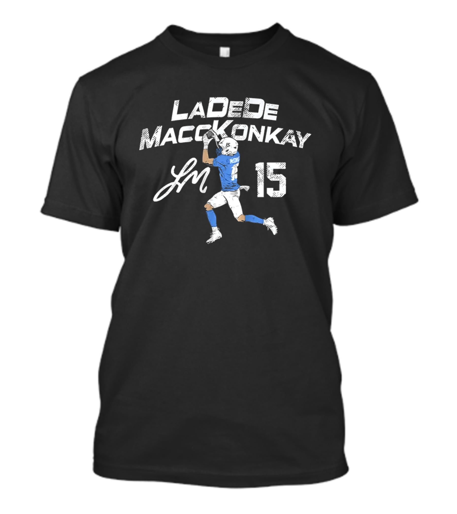 LaDeDe MaccKonkay 15 Ladd McConkey Los Angeles Football T-Shirt