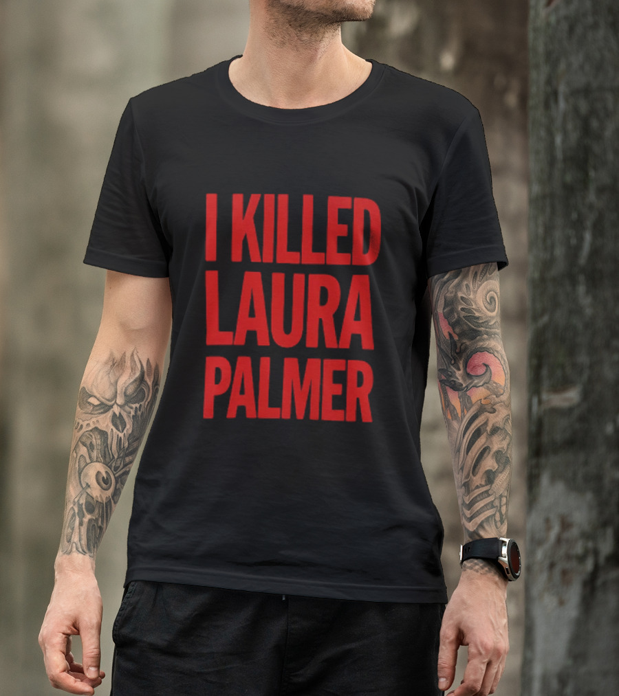 I Killed Laura Palmer Twin Peaks Mystery Bold Red T-Shirt
