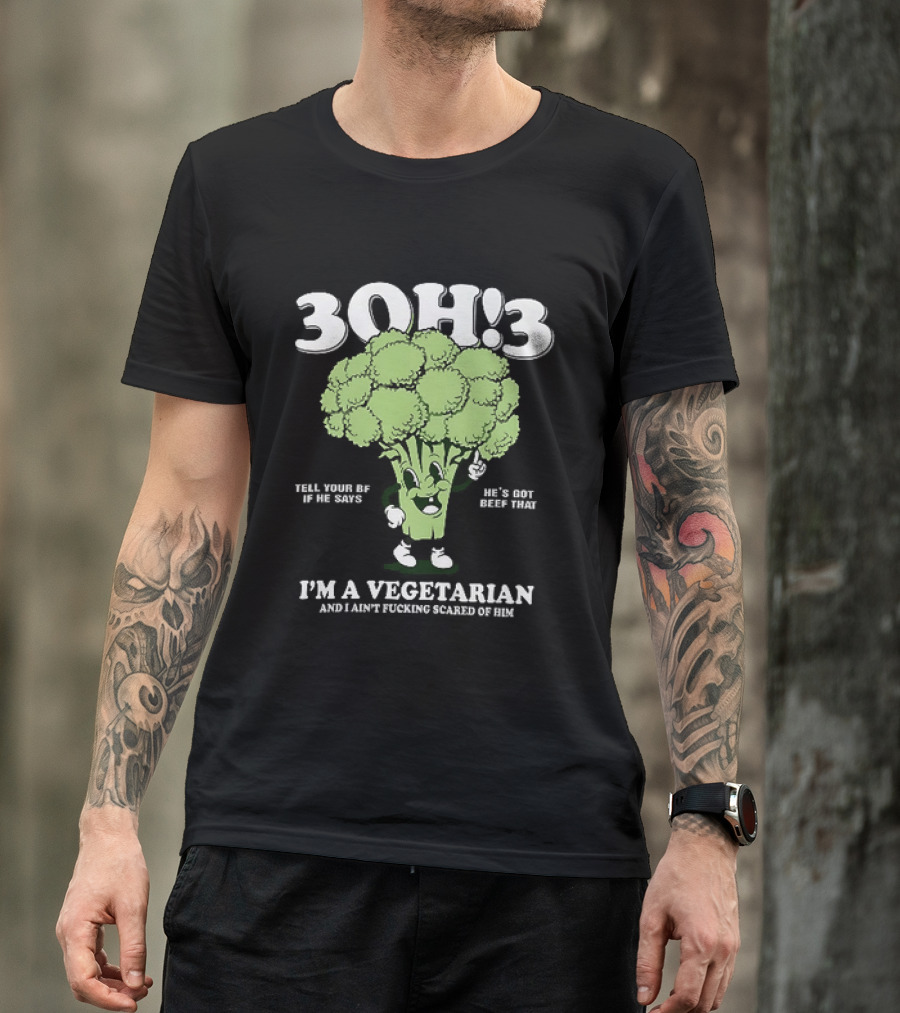 3Oh!3 I'm A Vegetarian Kill Yourself And I Ain't Scared Of Him Broccoli Cartoon T-Shirt