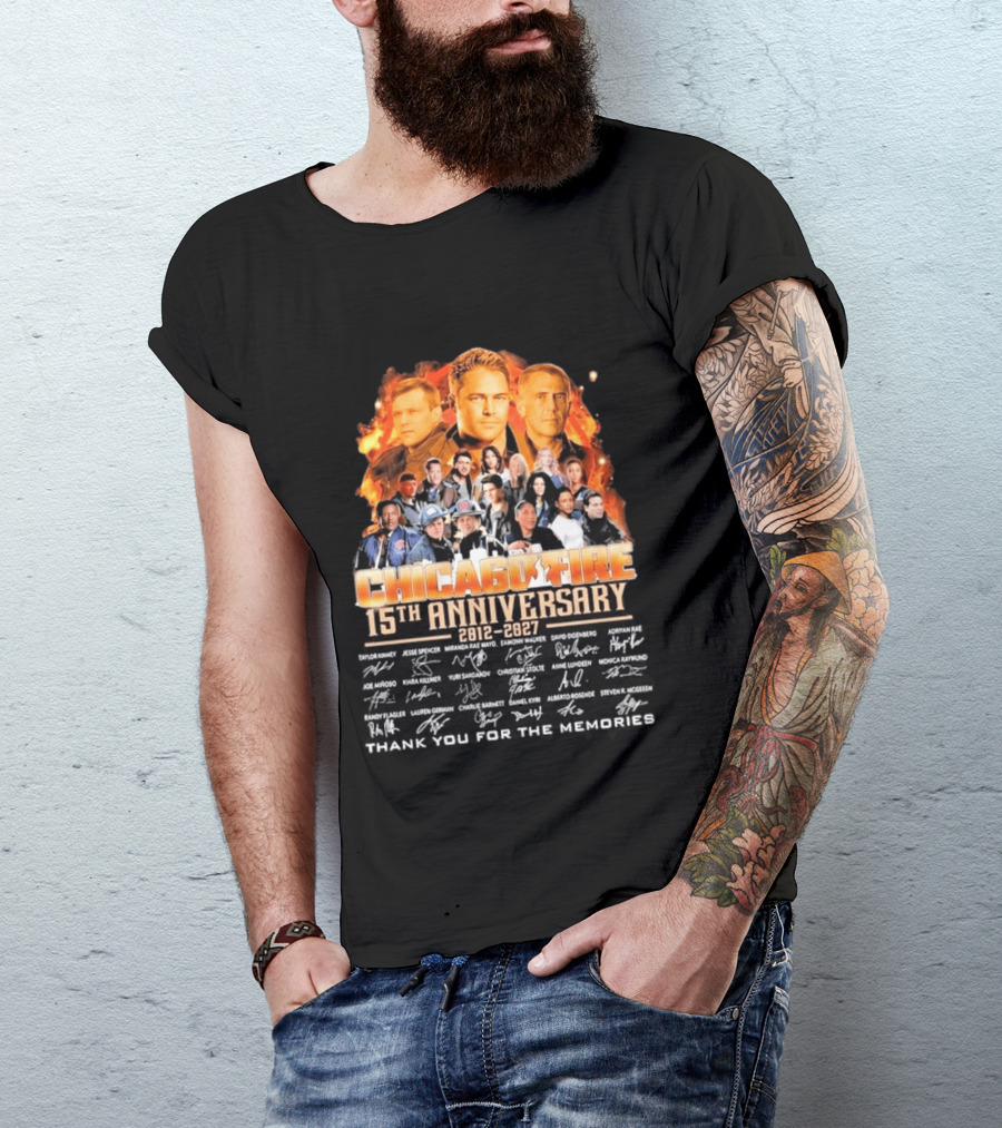 Chicago Fire 15th Anniversary 2012 2027 Cast Signatures Thank You For The Memories T-Shirt