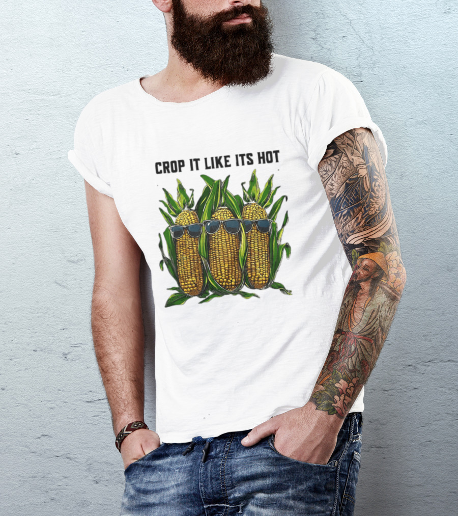Crop It Like It's Hot Corn Sunglasses T-Shirt