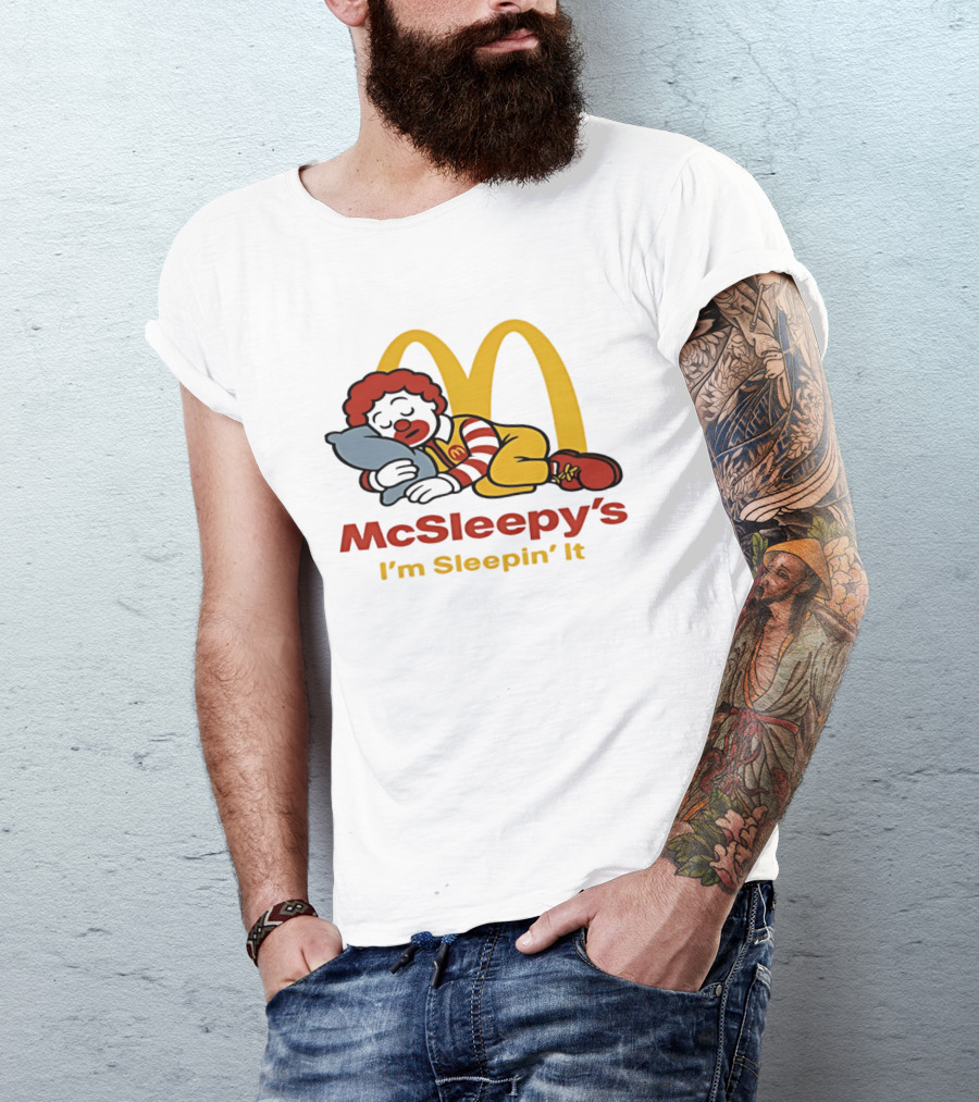McSleepy's I'm Sleepin' It Ronald McDonald T-Shirt