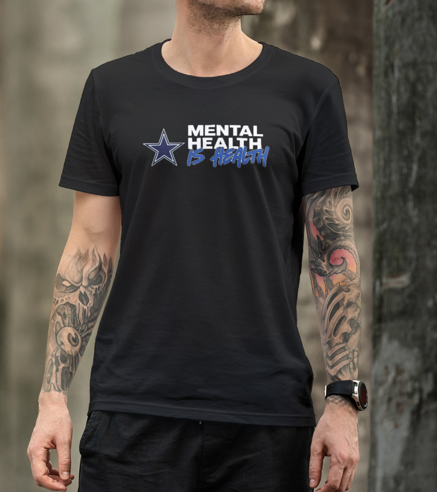 Dallas Cowboys Mental Health Is Health Navy Blue Star T-Shirt