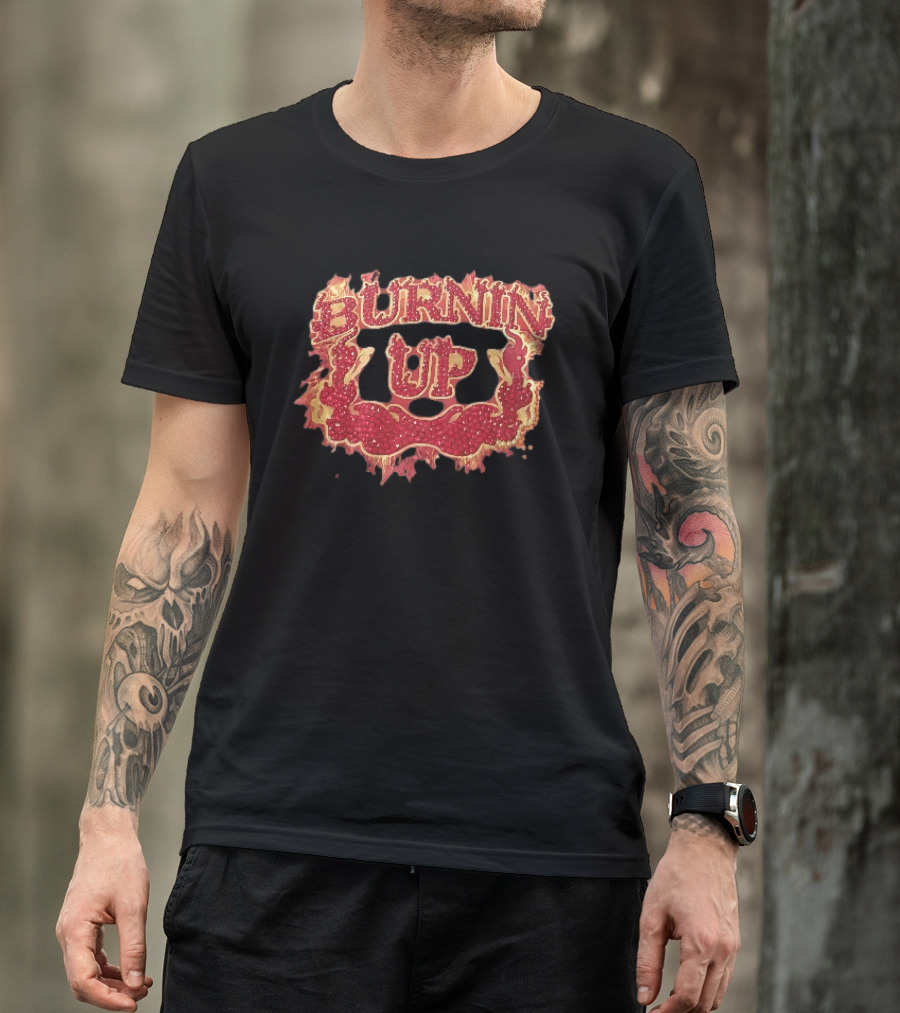 Burnin Up Red Rhinestone Gemstone Lettering Flaming Crest Frame Fiery T-Shirt