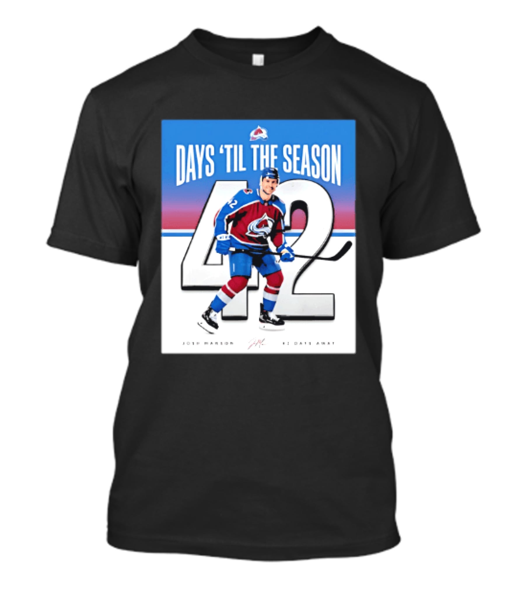 Colorado Avalanche Days 'Til The Season 42 Josh Manson 12 Days Away T-Shirt