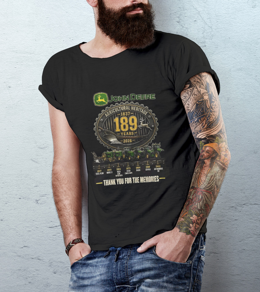 John Deere Agricultural Heritage 1837 2026 189 Years Thank You For The Memories T-Shirt