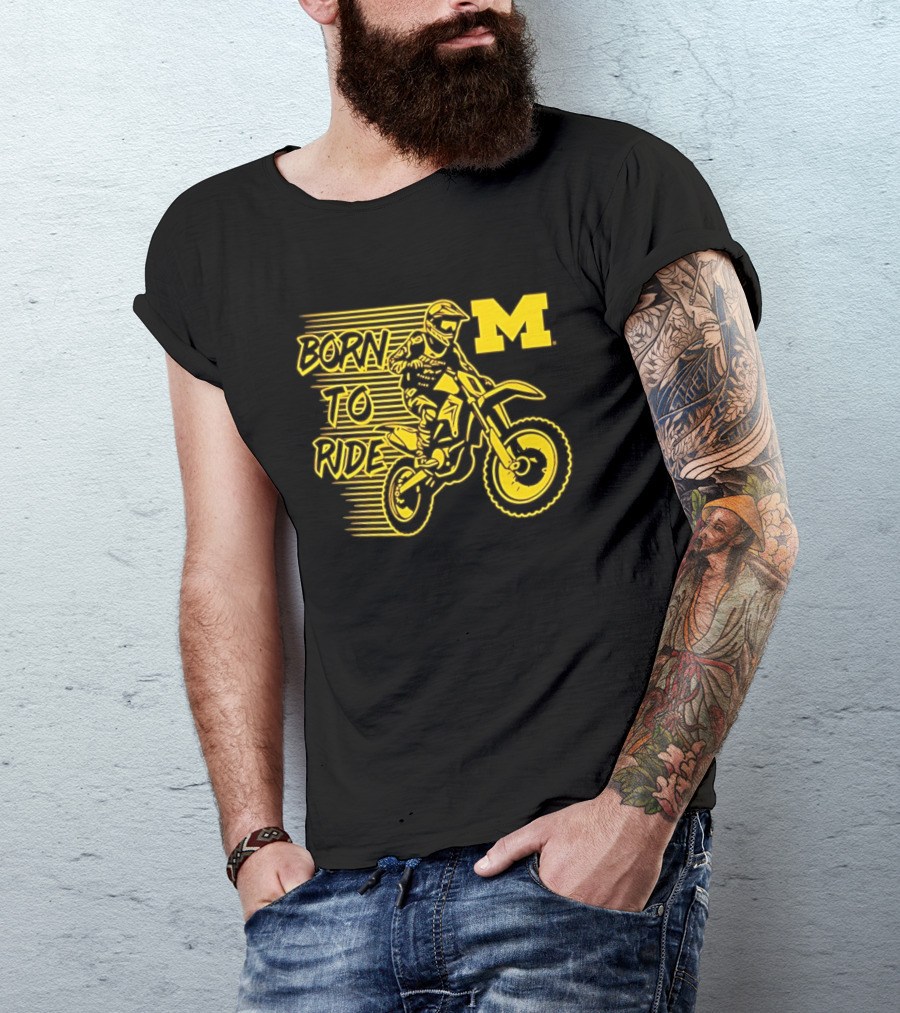 Michigan Wolverines Born To Ride Motocross M Logo Motocross Enthusiast Gear T-Shirt
