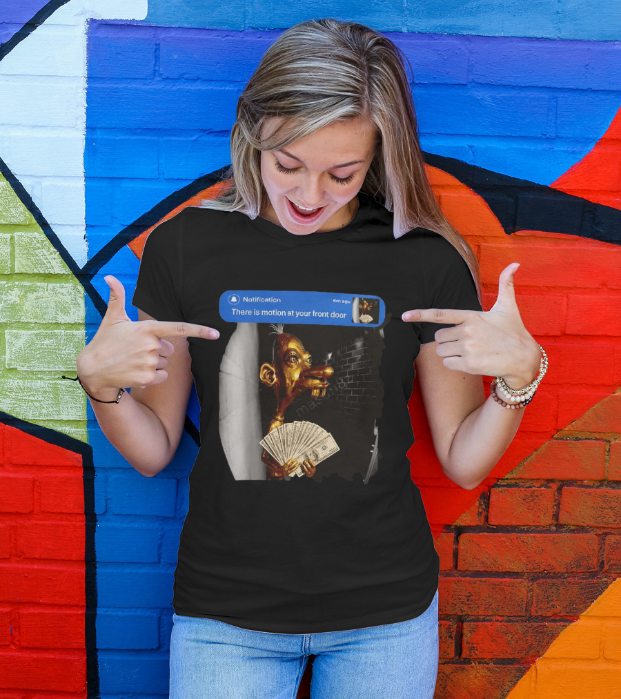Notification There Is Motion At Your Front Door Golden Figurine With Cash In Hand Dark T-Shirt