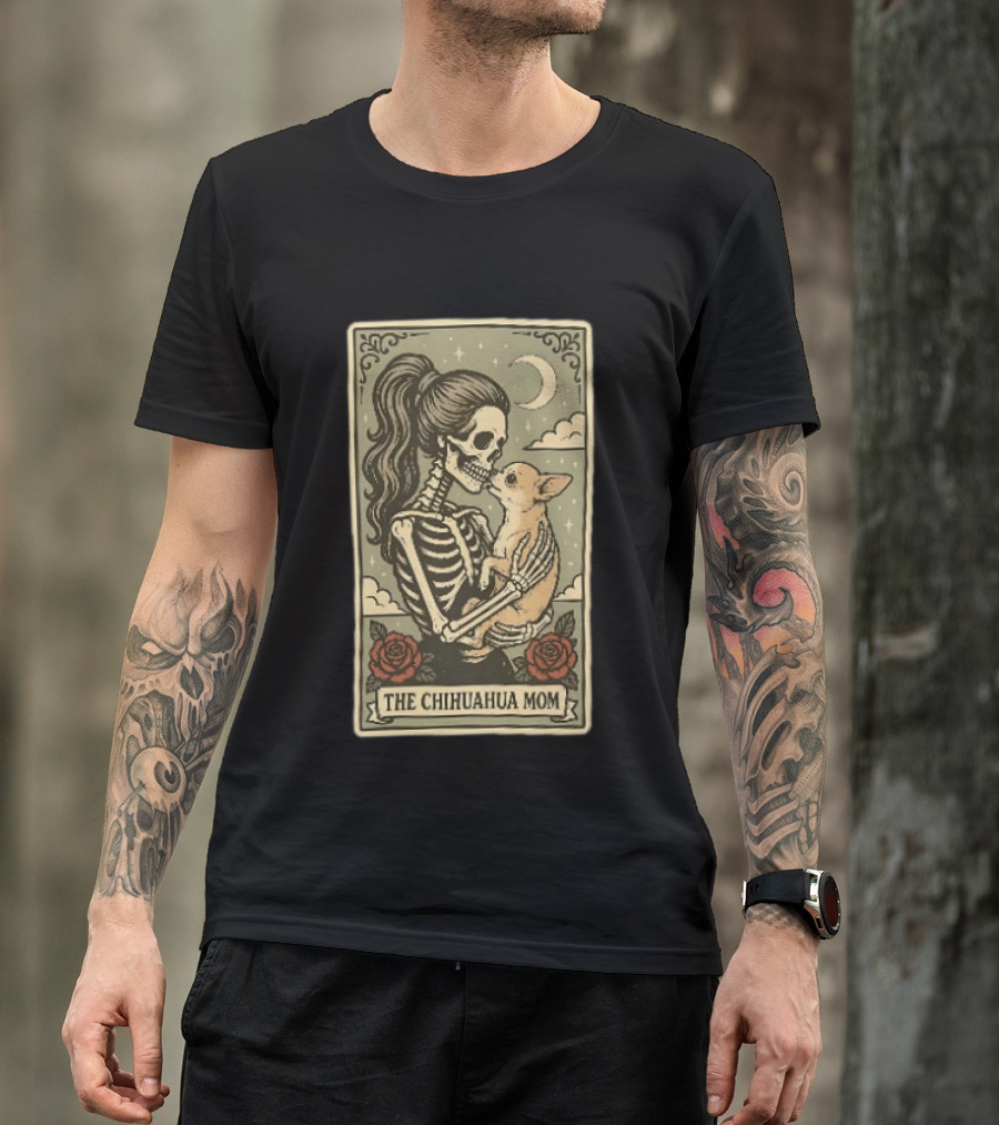The Chihuahua Mom Skeleton With Dog Moon And Roses T-Shirt