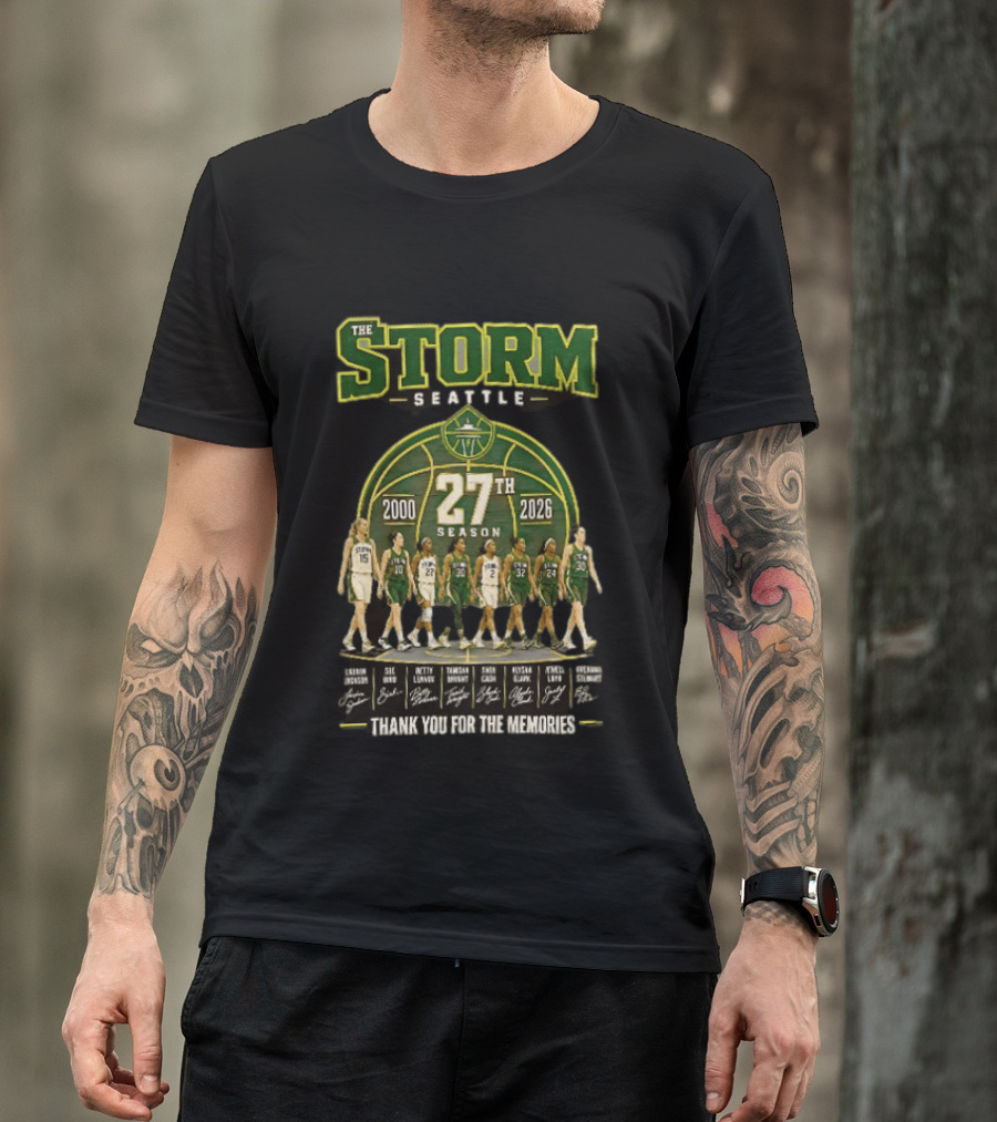 The Storm Seattle 27th Season 2000 2026 Thank You For The Memories Sue Bird Jewell Loyd Breanna Stewart Sami Whitcomb Noelle Quinn Ezi Magbegor T-Shirt