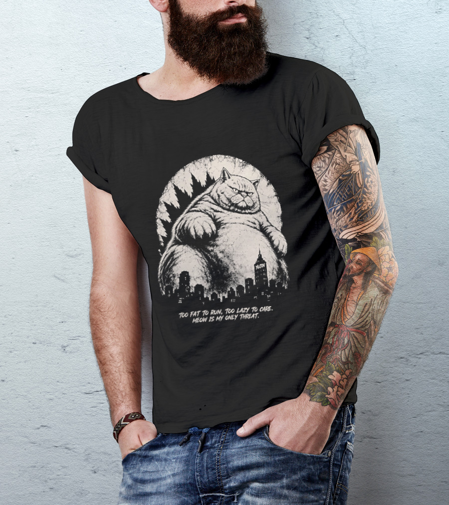 Too Fat To Run Too Lazy To Care Meow Is My Only Threat Cat With City Skyline T-Shirt