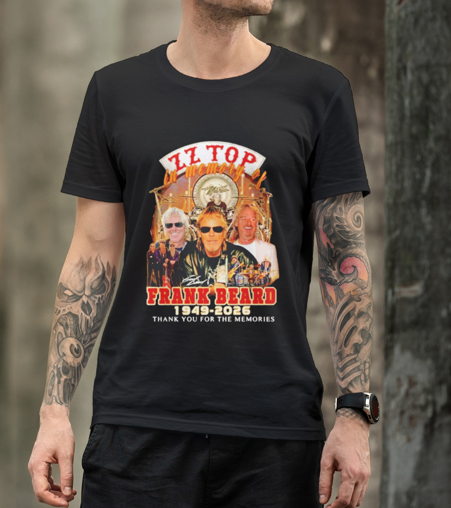 ZZ Top Frank Beard 1949 2026 In Memory Thank You For The Memories T-Shirt