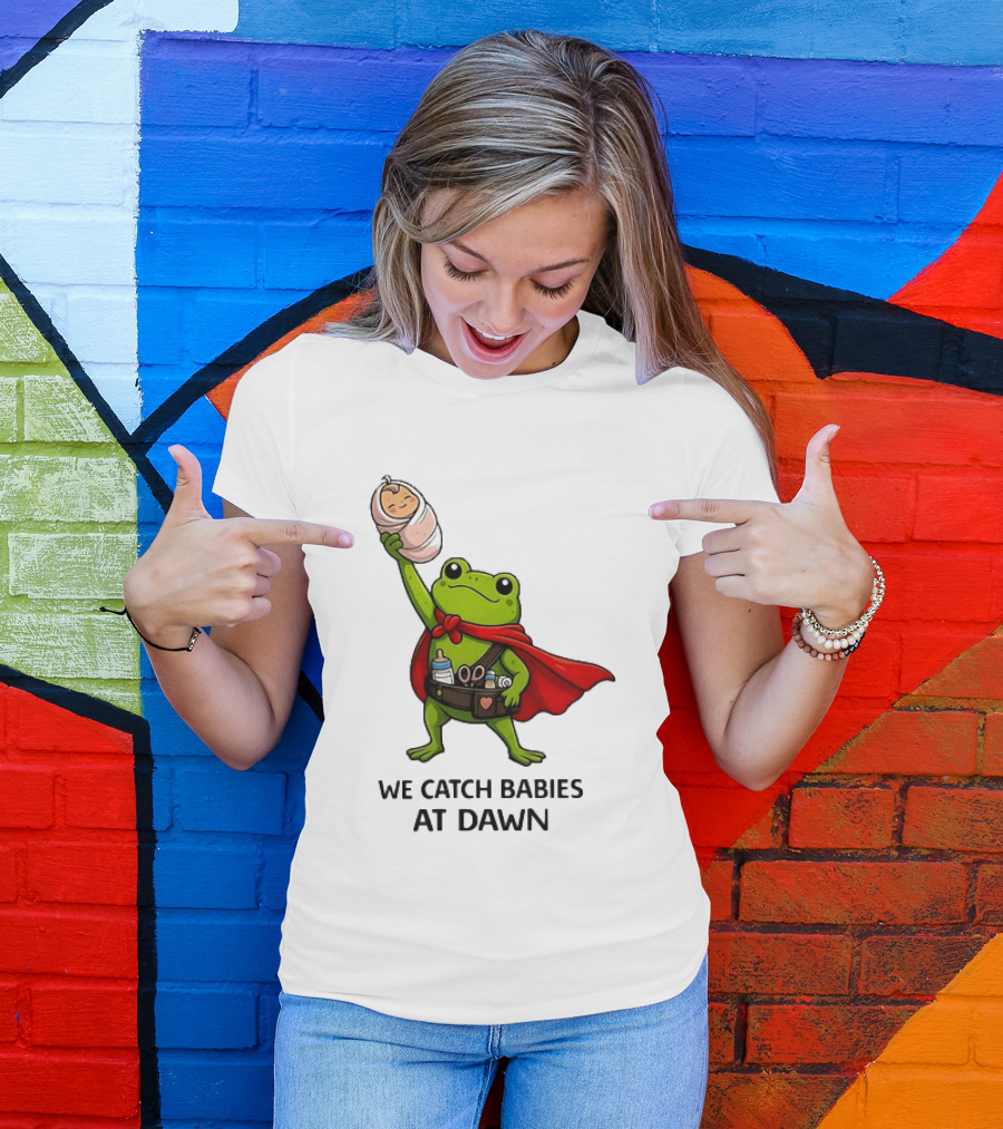 Frog Hero We Catch Babies At Dawn With Red Cape T-Shirt