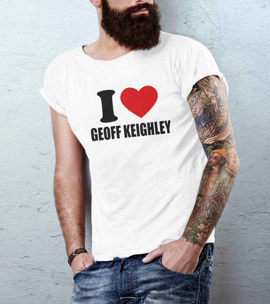 I Love Geoff Keighley Red Heart T-Shirt