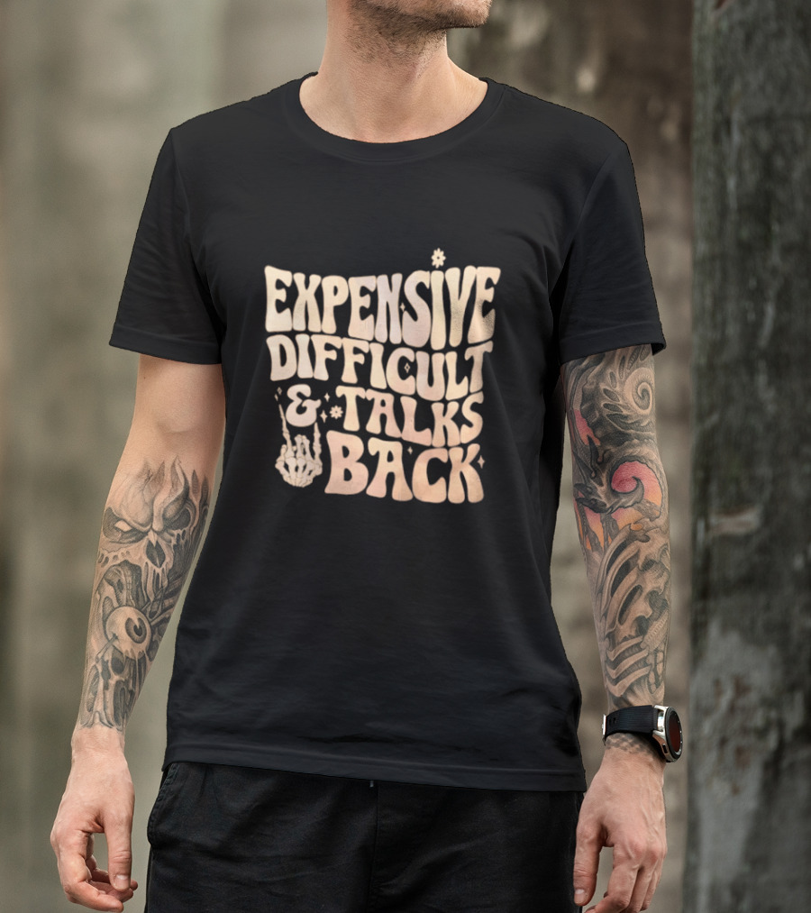 Expensive Difficult Talks Back Skeleton Hand Gesture T-Shirt