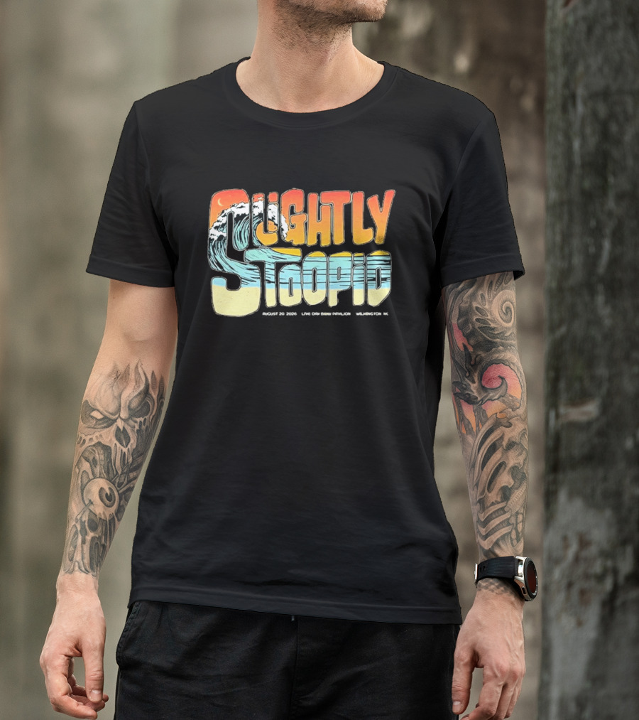 Slightly Stoopid August 20 2026 Live At Live Oak Bank Pavilion Wilmington NC T-Shirt