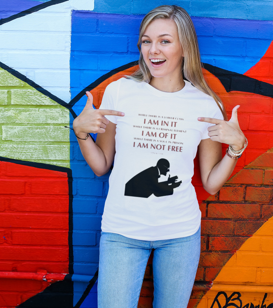 Eugene V Debs While There Is A Lower Class I Am In It Criminal Element I Am Of It Soul In Prison I Am Not Free T-Shirt