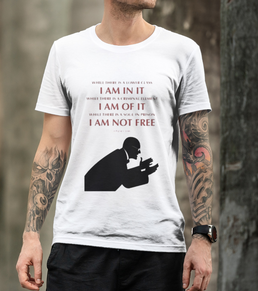 Eugene V Debs While There Is A Lower Class I Am In It Criminal Element I Am Of It Soul In Prison I Am Not Free T-Shirt