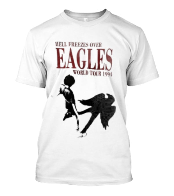 Hell Freezes Over Eagles World Tour 1994 T-Shirt