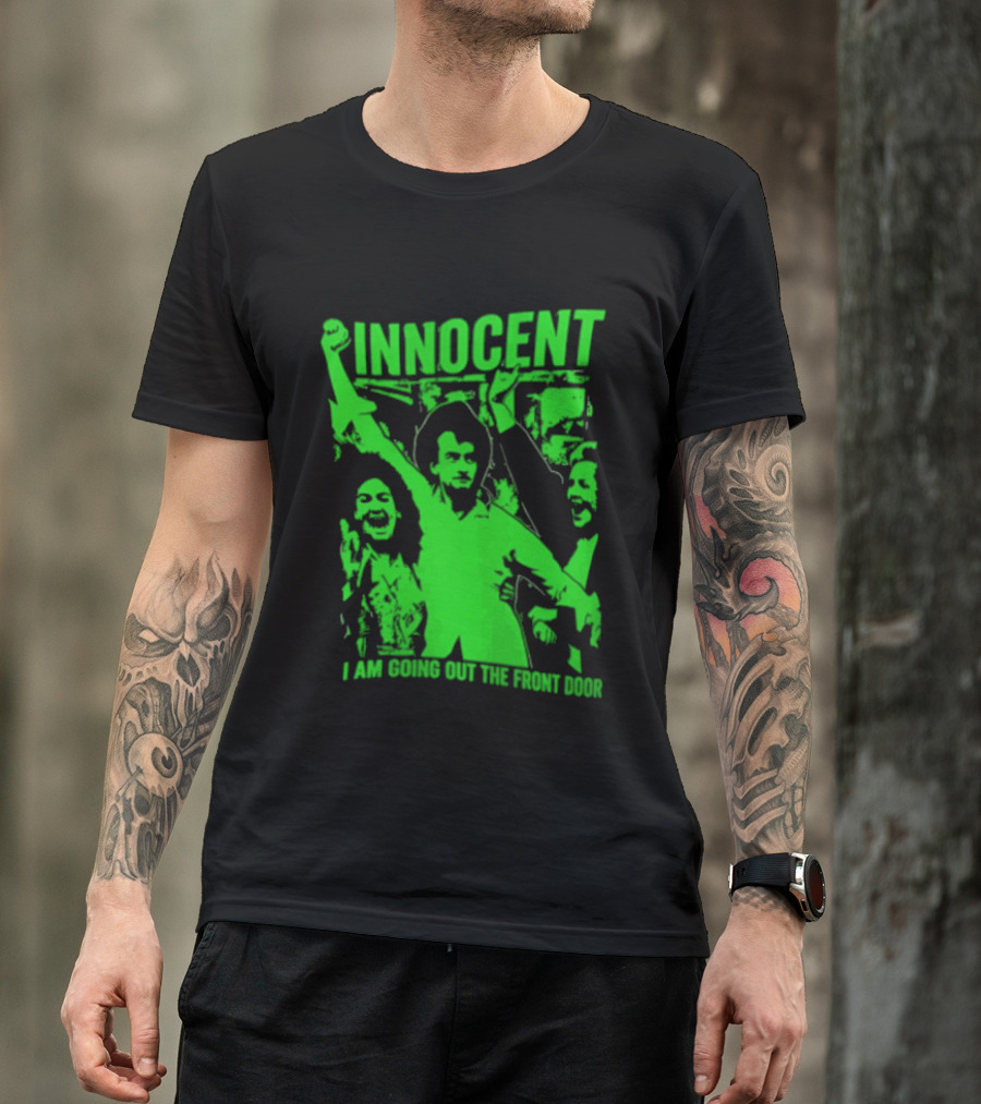Innocent I Am Going Out The Front Door Retro Style People In Motion T-Shirt