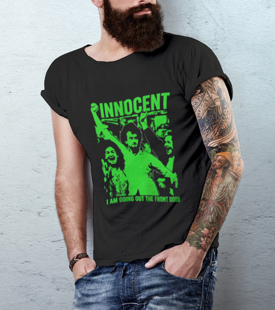 Innocent I Am Going Out The Front Door Retro Style People In Motion T-Shirt