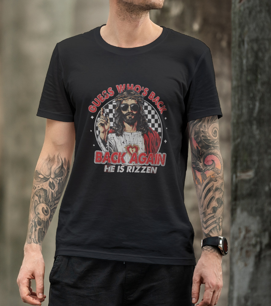 Guess Who's Back Back Again He Is Rizzen Jesus Retro Sunglasses And Red Cloak T-Shirt