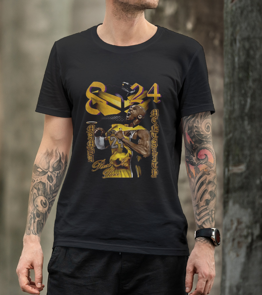Kobe Bryant Lakers 8 24 Mamba Mentality Rest In Peace T-Shirt