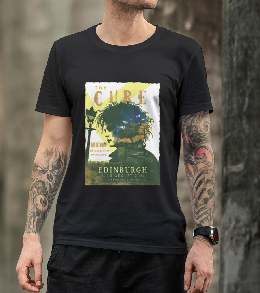 The Cure Live In Edinburgh 2026 Royal Highland Showground August 23rd Mogwai Slowdive Just Mustard T-Shirt