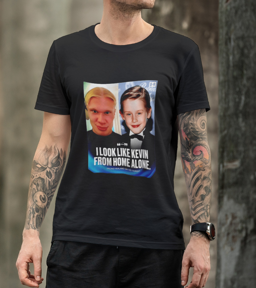 Erling Haaland I Look Like Kevin From Home Alone B/R T-Shirt