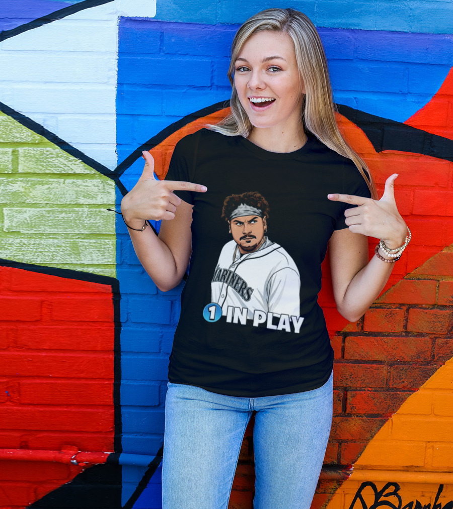 Josh Naylor Mariners 1 In Play Seattle MLB 2026 T-Shirt