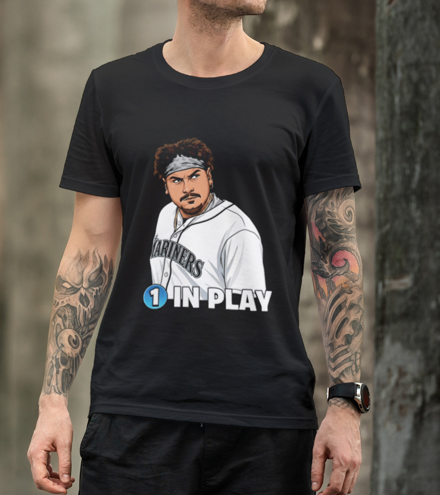 Josh Naylor Mariners 1 In Play Seattle MLB 2026 T-Shirt