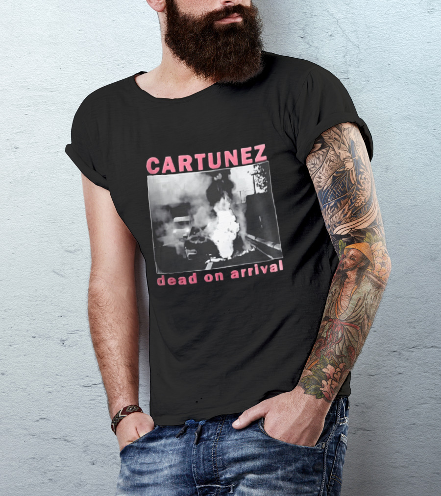 CARTUNEZ Dead On Arrival Burning Car Smoke Fire Street Scene T-Shirt