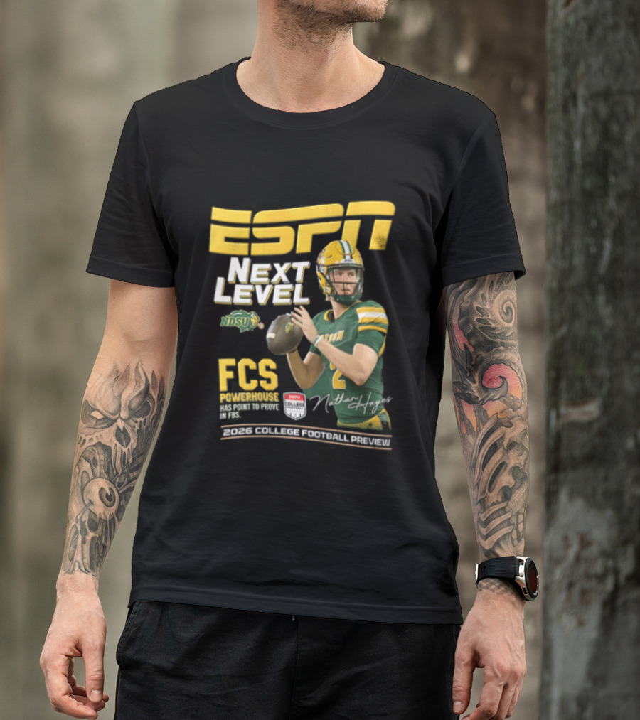 ESPN Next Level Nathan Hayes FCS Powerhouse NDSU Football 2026 T-Shirt