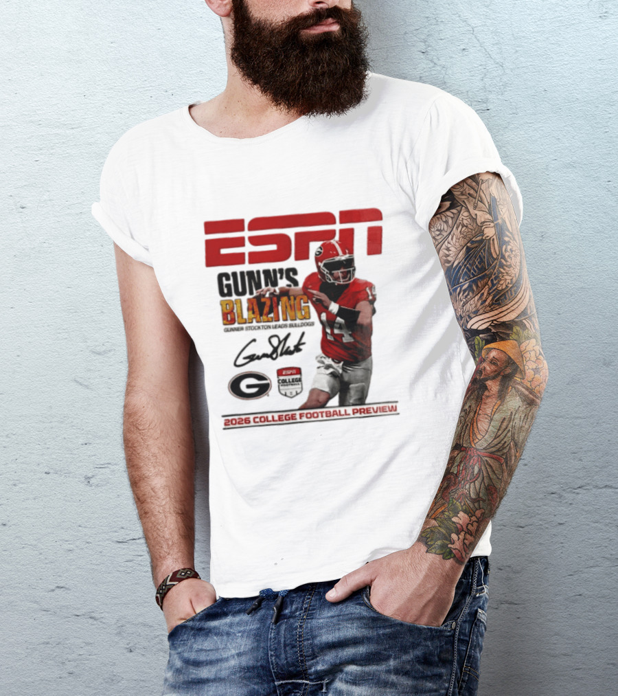 ESPN Gunn's Blazing Georgia Bulldogs 2026 College Football Preview Gunner Stockton T-Shirt