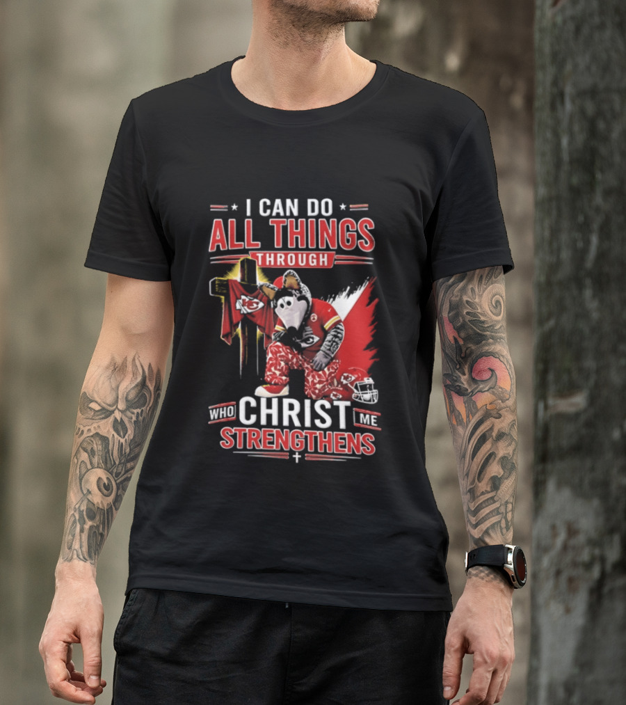 I Can Do All Things Through Christ Who Strengthens Me Kansas City Chiefs Football Player Kneeling Prayer Cross T-Shirt
