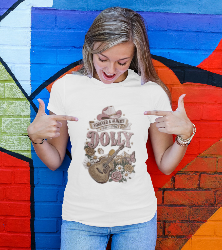 Forever & Always Dolly 1946 2026 Cowboy Hat Guitar Flowers Butterfly T-Shirt