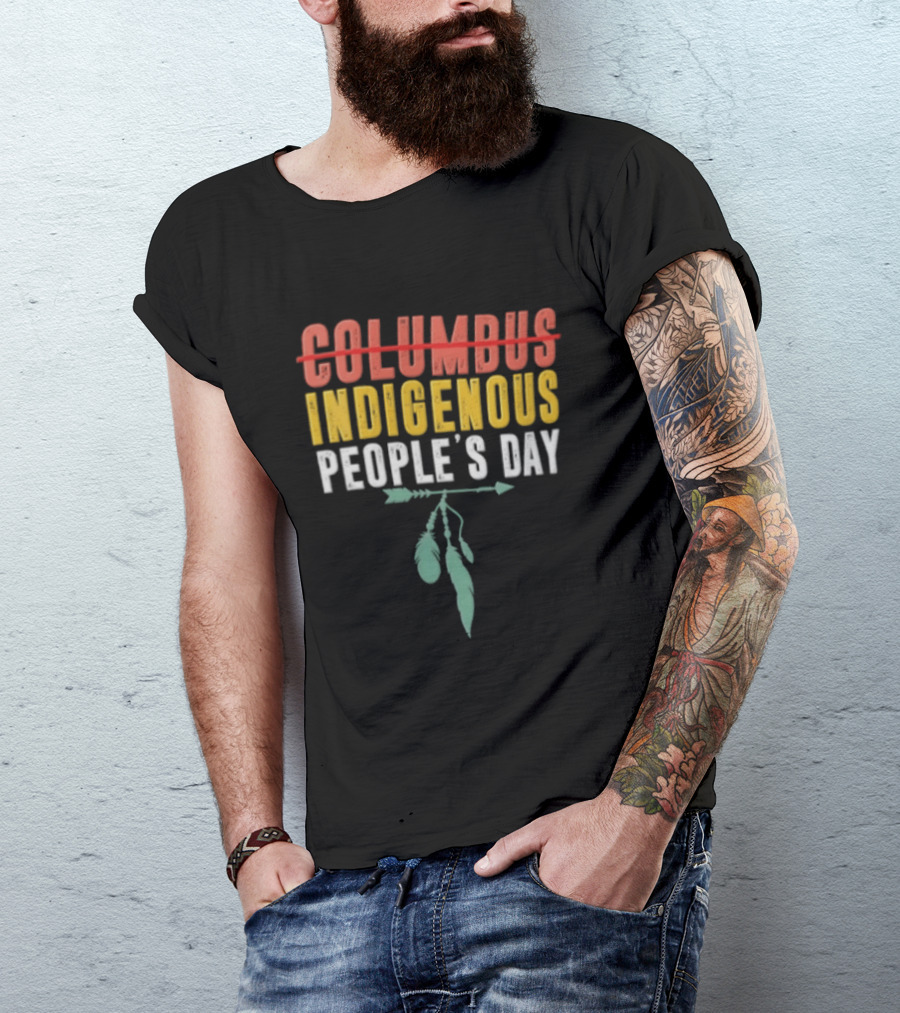 Indigenous People's Day Text With Arrow And Feathers T-Shirt