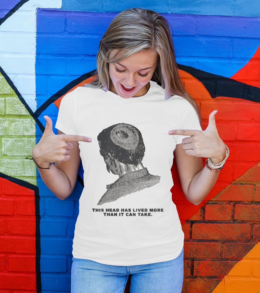 This Head Has Lived More Than It Can Take Vintage Woodcut T-Shirt
