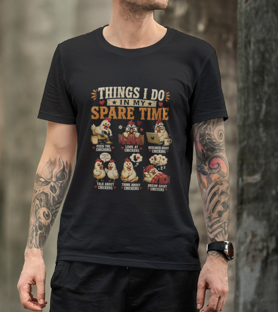 Things I Do In My Spare Time Chicken Yoga Internet Shopping Video Games Eat Sleep T-Shirt