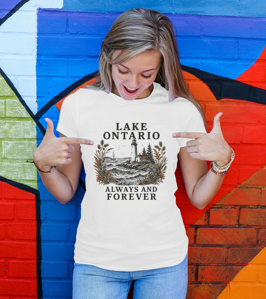 Lake Ontario Always And Forever 2026 Lighthouse Scenery Sailboat T-Shirt