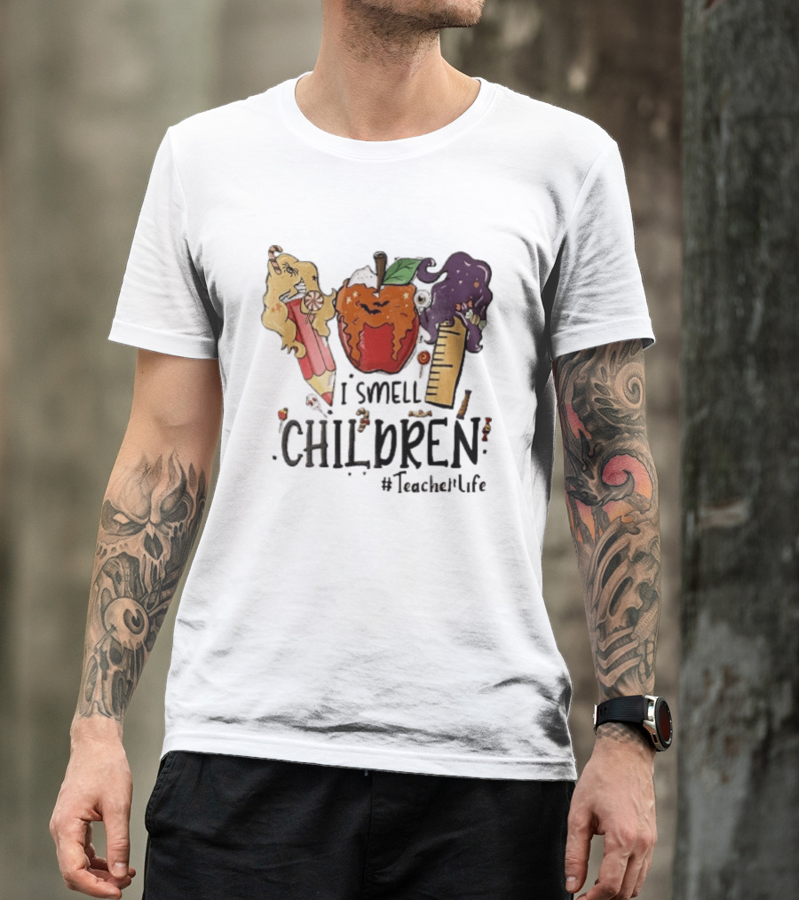 I Smell Children Teacherlife Sanderson Sisters Halloween Pencil Apple Ruler Cartoon T-Shirt