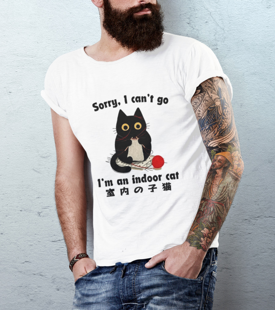 Sorry I Can't Go Knitting Indoor Cat Yarn Meme T-Shirt