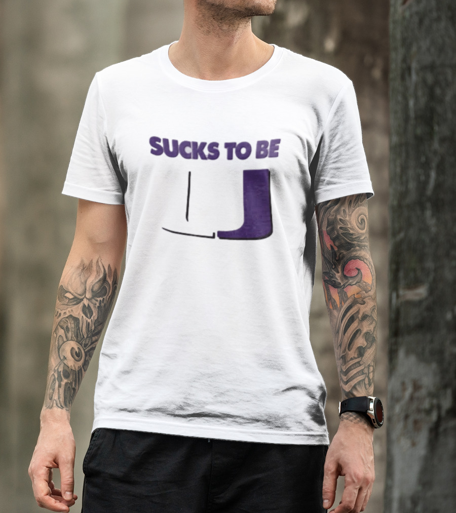Sucks To Be U Clemson Football U Letter T-Shirt