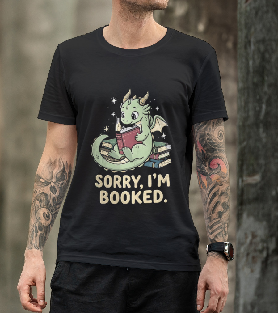 Sorry I'm Booked Cartoon Green Dragon Reading Book With Stars T-Shirt