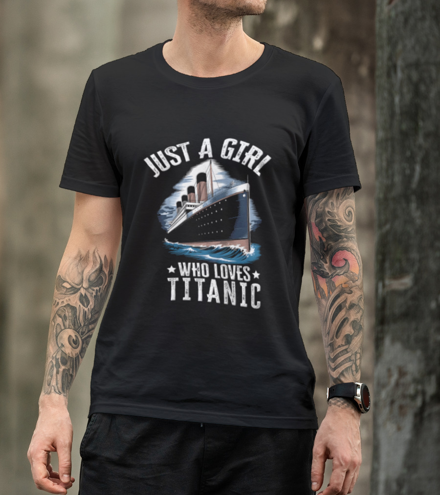 Just A Girl Who Loves Titanic Ocean Liner Ship Sailing Waves T-Shirt
