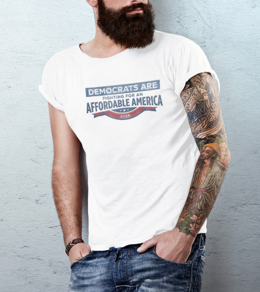 Democrats Are Fighting For An Affordable America 2026 Red And Blue Banner Ribbon T-Shirt