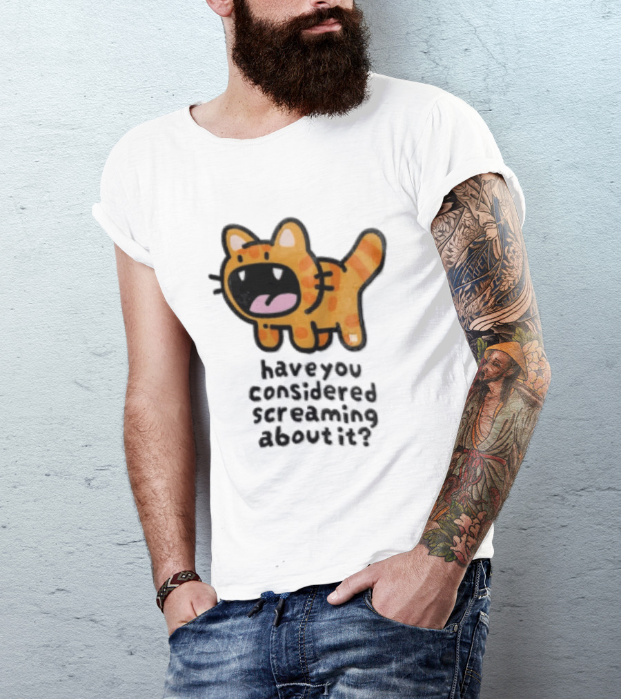 Have You Considered Screaming About It Cartoon Orange Tabby Cat Open Mouth Wide T-Shirt